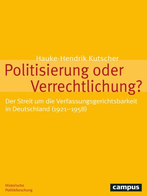 cover image of Politisierung oder Verrechtlichung?